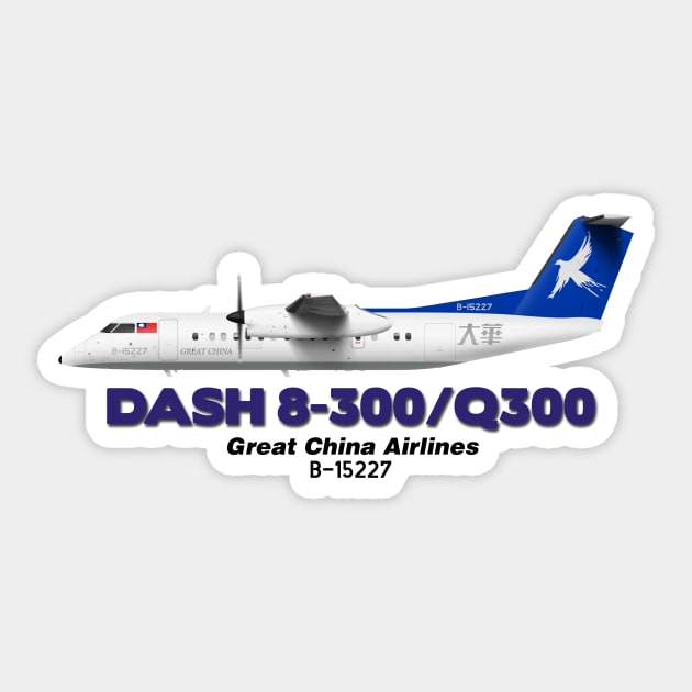 DeHavilland Canada Dash 8-300/Q300 - Great China Airlines Sticker by TheArtofFlying